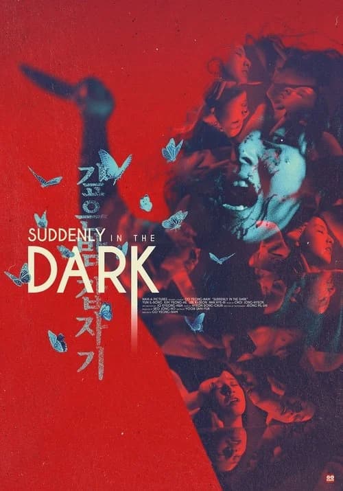 Suddenly in the Dark