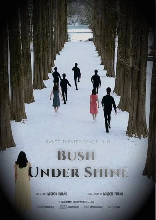 Bush Under Shine