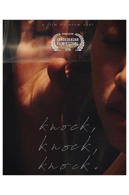 Knock, Knock, Knock