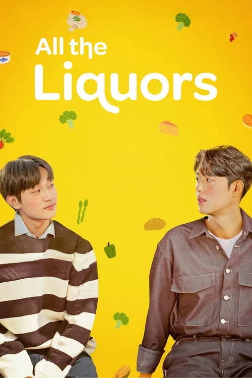 All The Liquors